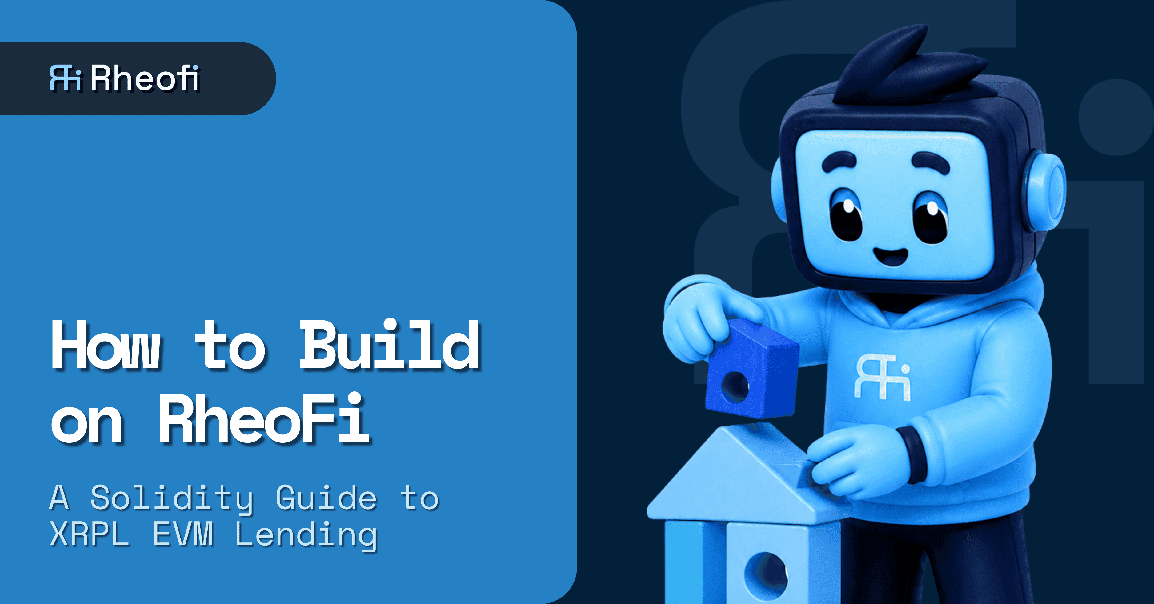 Building on RheoFi: Solidity Guide for XRPL EVM Lending