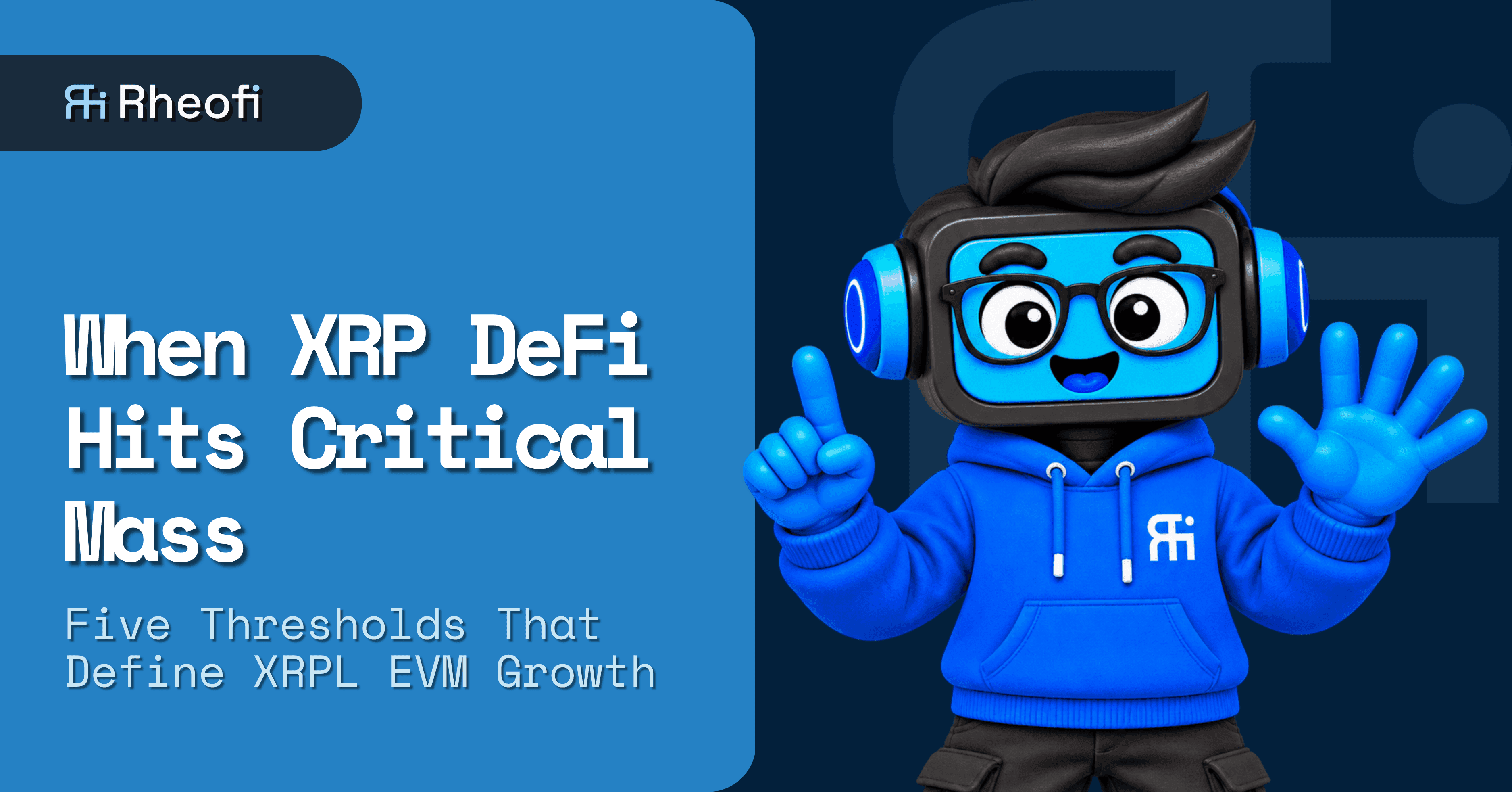 When XRP DeFi Hits Critical Mass: five thresholds that define XRPL EVM growth