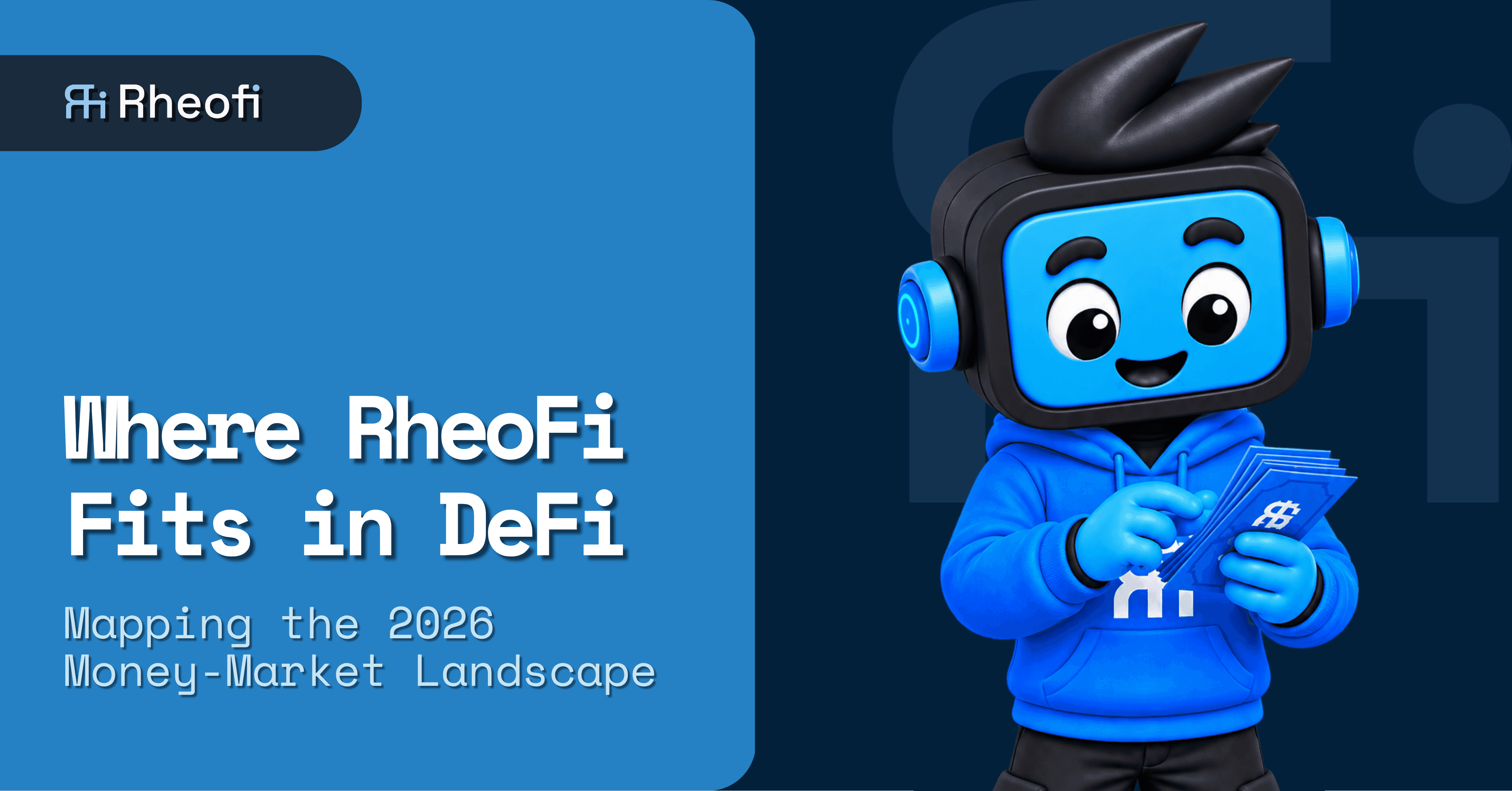 Where RheoFi fits in the 2026 DeFi money-market landscape